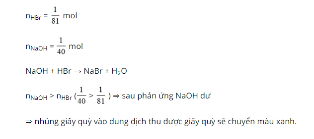 hinh-anh-do-dung-dich-chua-1g-hbr-vao-dung-dich-chua-1g-naoh-nhung-giay-quy-tim-vao-dung-dich-thu-duoc-thi-giay-quy-tim-chuyen-sang-nau-nao-3476-0